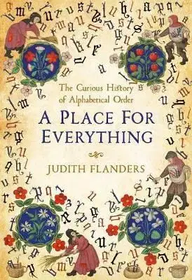 A Place for Everything - Judith Flanders