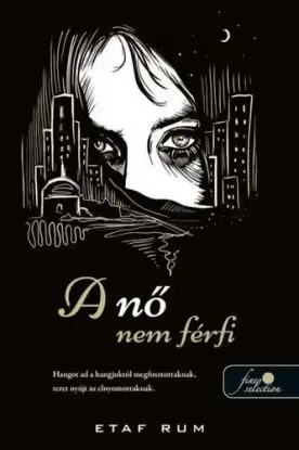 A nő nem férfi - Etaf Rum