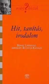 Hit, tanítás, irodalom - Katalin Buccsics