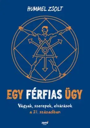 Egy férfias ügy - Zsolt Hummel