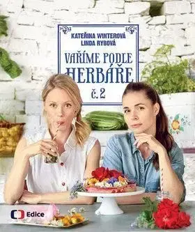 Vaříme podle Herbáře č. 2 - Linda Rybová, Kateřina Winterová