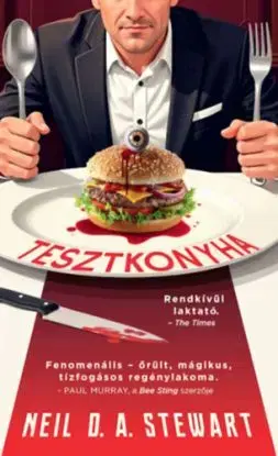 Tesztkonyha - Neil D. A. Stewart