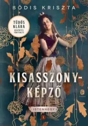 Kisasszonyképző - Kriszta Bódis
