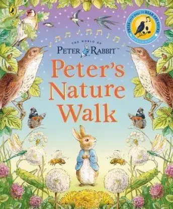 Peter Rabbit: Peter's Nature Walk - Katie Woolley