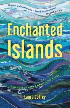 Enchanted Islands - Laura Coffey