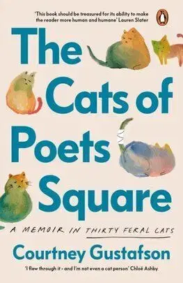 The Cats of Poets Square - Courtney Gustafson