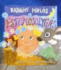 Esti mosolygás - Miklós Radnóti