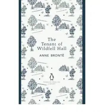 Tenant of Wildfell Hall - Anne Brontëová