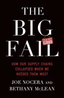 The Big Fail - Joe Nocera, Bethany McLean