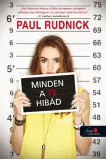Minden a te hibád - Paul Rudnick