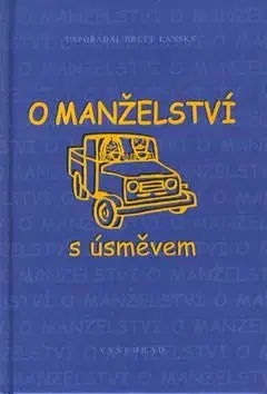 O manželství s úsměvem - Bruce Lansky