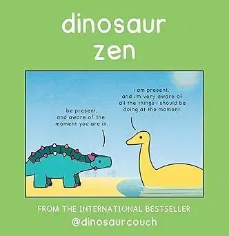 Dinosaur Zen - James Stewart