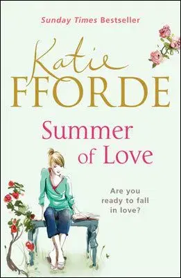 Summer of Love - Katie Fforde