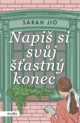 Napiš si svůj šťastný konec - Sarah Jio