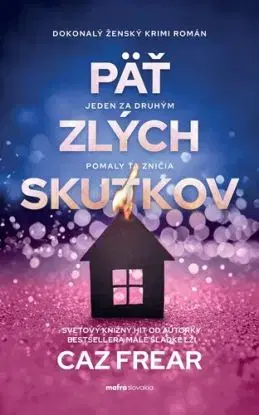 Päť zlých skutkov - Caz Frearová
