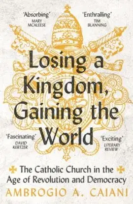 Losing a Kingdom, Gaining the World - Ambrogio Caiani