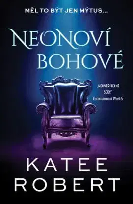 Temný Olymp 1: Neonoví bohové - Robert Katee