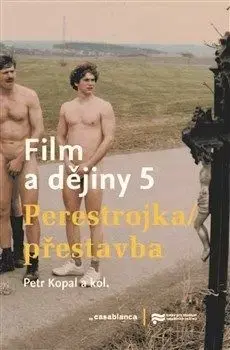 Film a dějiny 5 - Petr Kopal