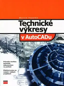 Technické výkresy v AutoCADu - Martin Popelka