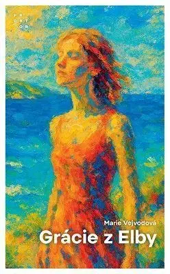 Grácie z Elby - Marie Vejvodová