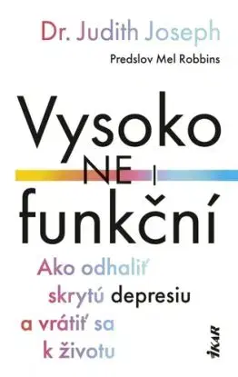 Vysoko(ne)funkční - Judith Joseph