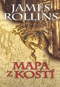 Mapa z kostí - James Rollins