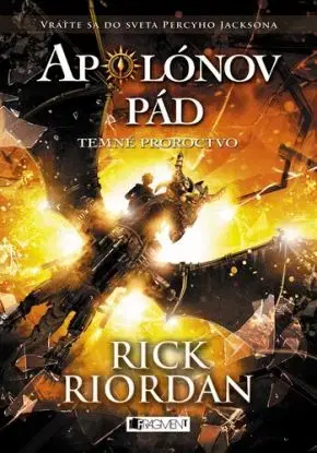 Apolónov pád 2: Temné proroctvo, 2. vydanie - Rick Riordan