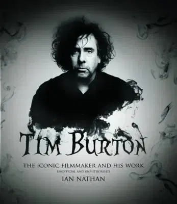 Tim Burton - Ian Nathan