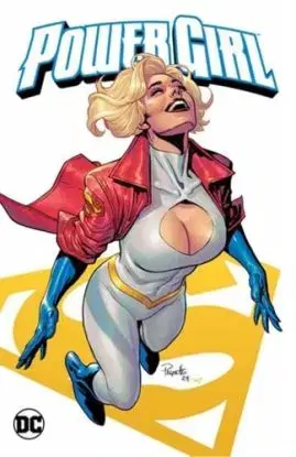 Power Girl Vol. 3: The Star - Adriana Melo, Leah Williams