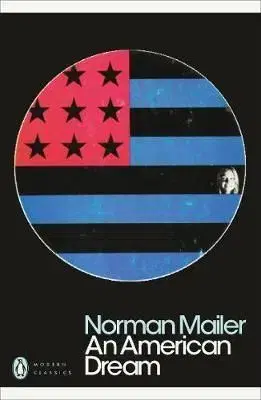 An American Dream - Norman Mailer