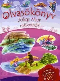 Olvasókönyv - Jókai Mór műveiből