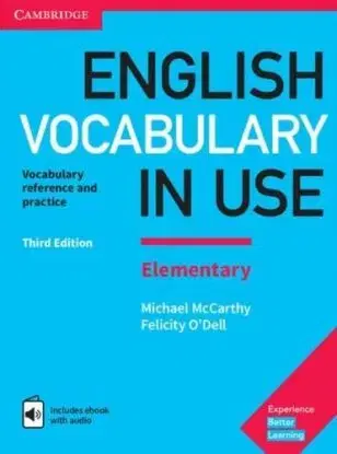 English Vocabulary in Use Elementary - 3rd edition - Michael McCArthy, O'Dell Felicity