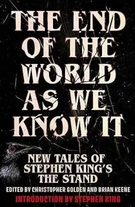 The End of the World as We Know It - Brian Keenee, Christopher Golden