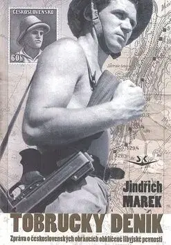 Tobrucký deník - Jindřich Marek