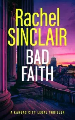 Bad Faith - Rachel Sinclair