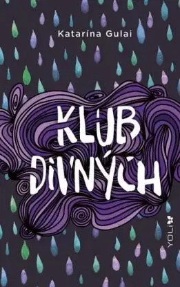 Klub divných - Katarína Gulai