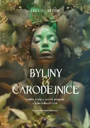 Byliny a čarodejnice - Cecilia Lattari