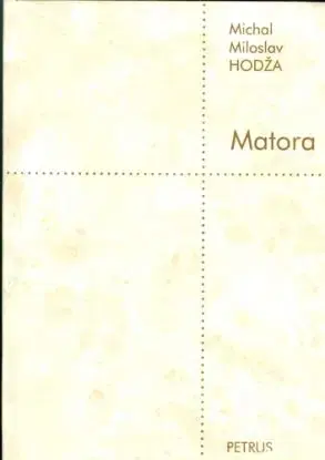 Matora - Miloslav Michal Hodža