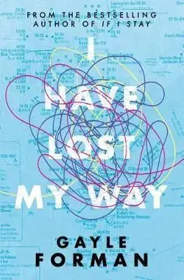 I Have Lost My Way - Gayle Formanová