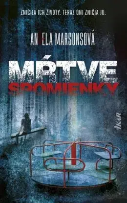 Mŕtve spomienky - Angela Marsonsová