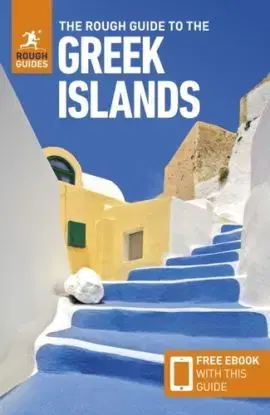 The Rough Guide to the Greek Islands: Travel Guide with eBook - Maria Viskochil Edwards, Guides Rough, Rebecca Hall, Nick Edwards