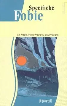 Specifické fobie - Ján Praško