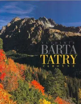 Tatry čarovné - Vladimír Bárta