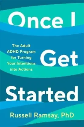 Once I Get Started - Dr Russell Ramsay