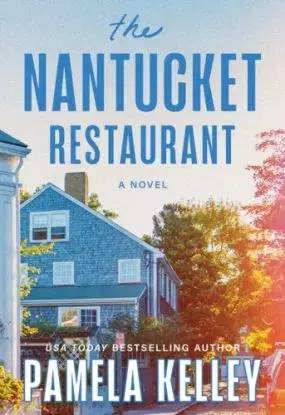 The Nantucket Restaurant - Pamela Kelley