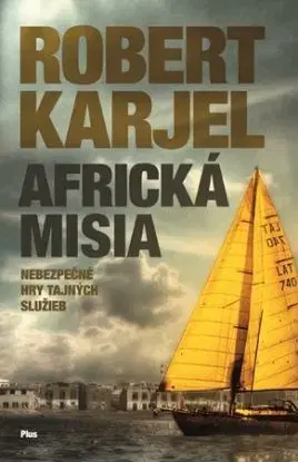 Africká misia - Robert Karjel