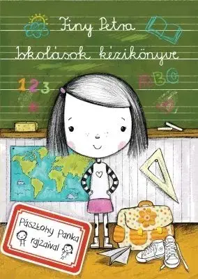 Iskolások kézikönyve - Petra Finy
