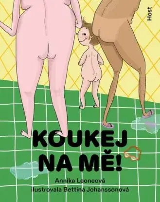 Koukej na mě! - Annika Leone
