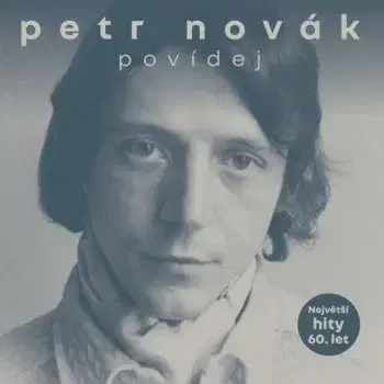 Novák Petr - Povídej/Největší hity 60. let 2LP - Petr Novák