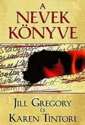 A nevek könyve - Jill Gregory